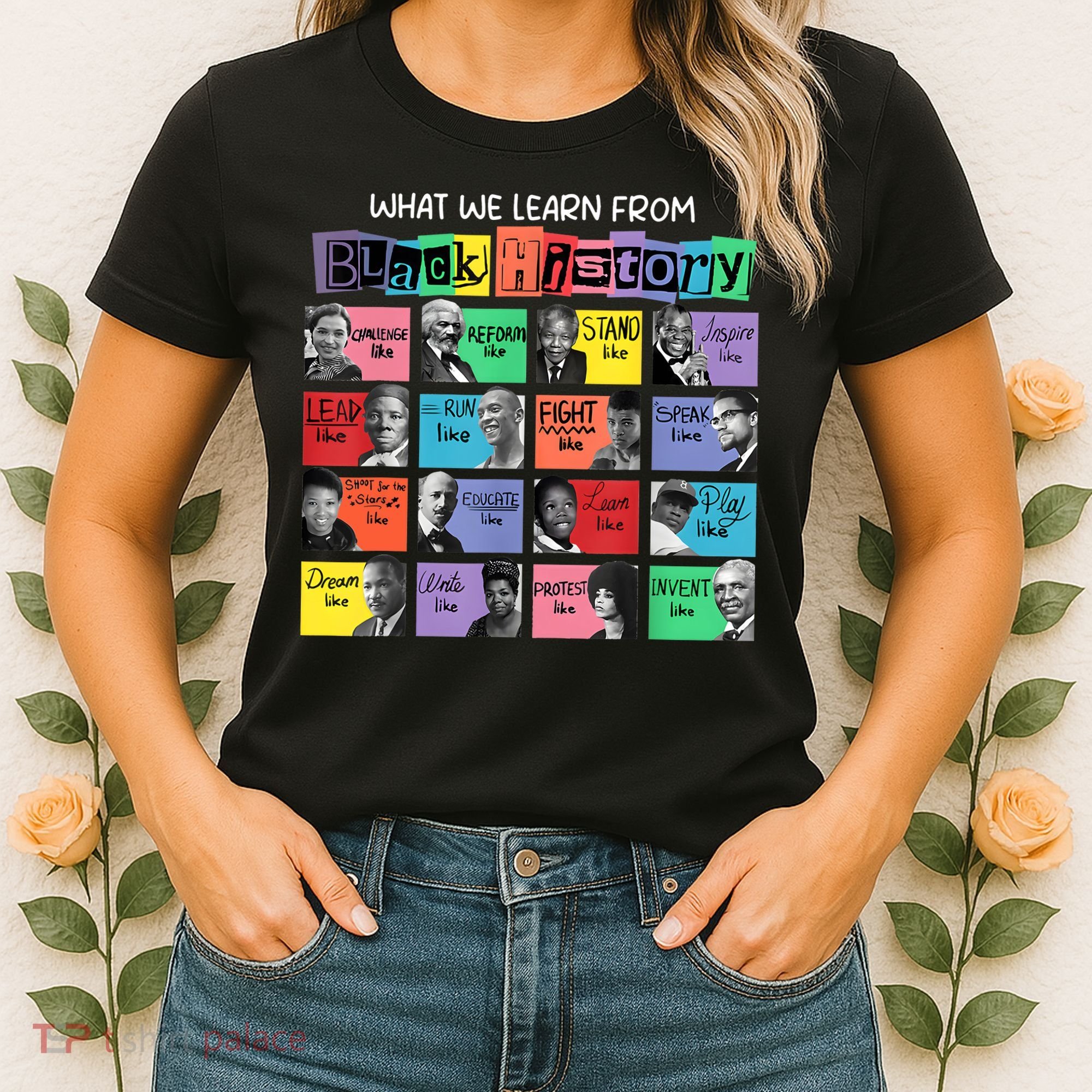 What We Learn From Black History Women's T-Shirt