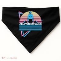 Weightlifting Weight Lifting Powerlifting All Pain No Gains Meaningful Gift USA-Made Doggie Bandana thumb 0