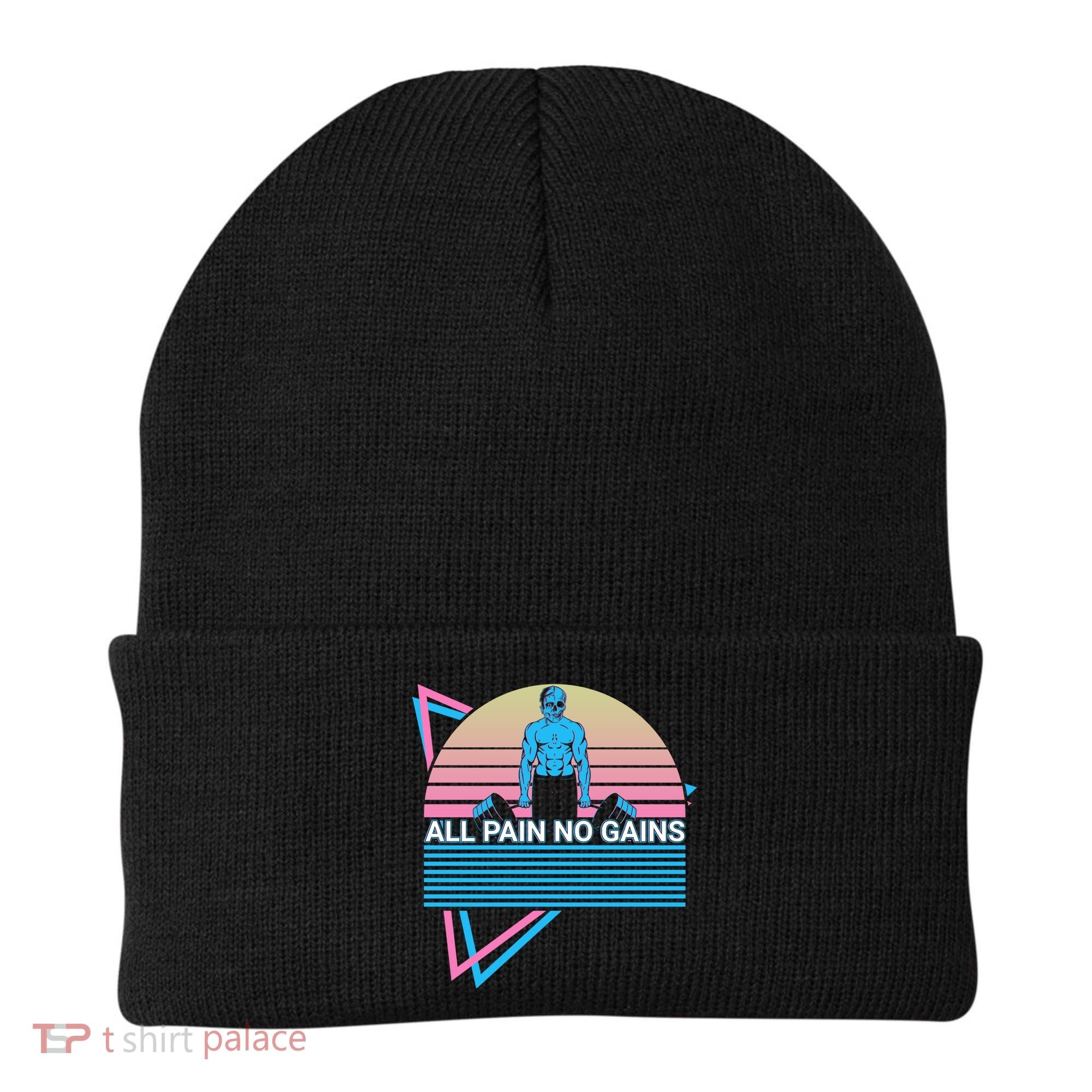 Weightlifting Weight Lifting Powerlifting All Pain No Gains Meaningful Gift Beanie