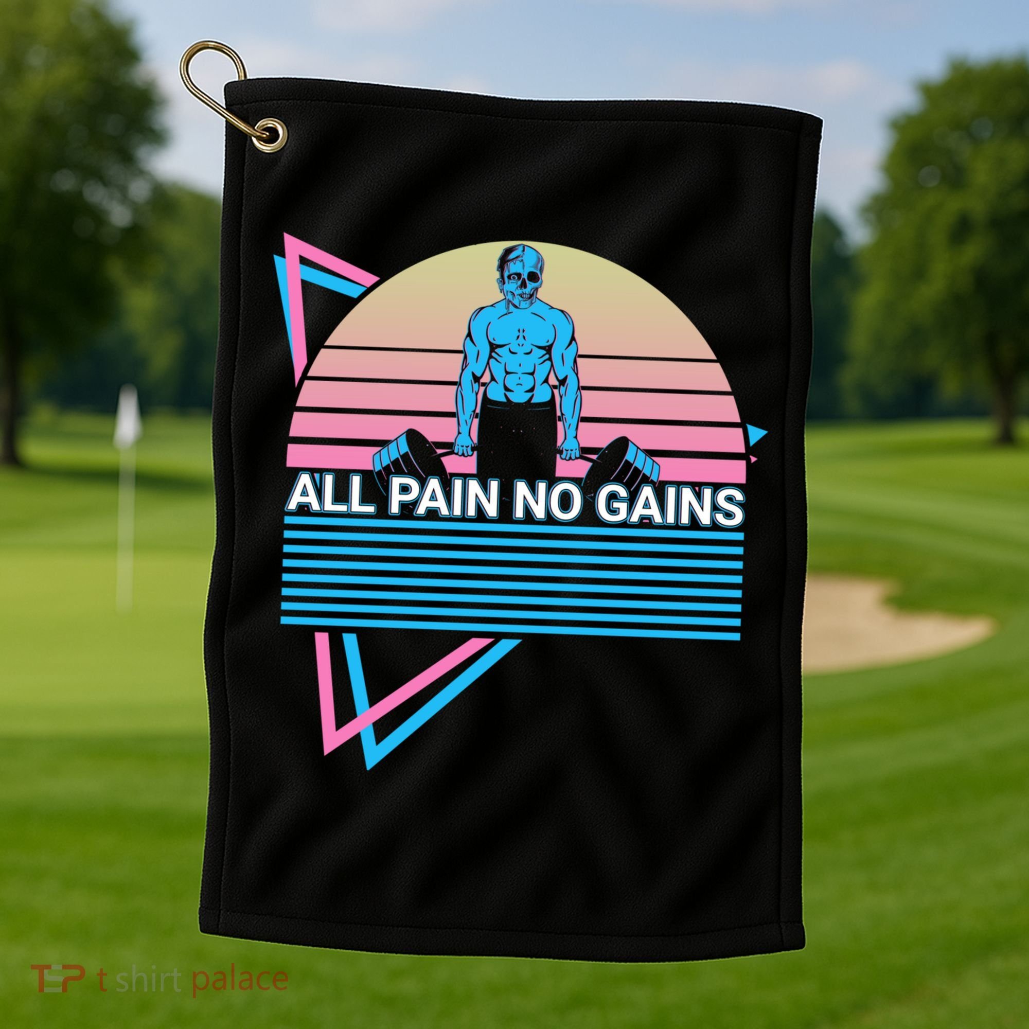 Weightlifting Weight Lifting Powerlifting All Pain No Gains Meaningful Gift Golf Towel