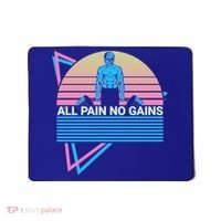 Weightlifting Weight Lifting Powerlifting All Pain No Gains Meaningful Gift Mousepad thumb 0