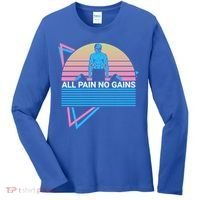 Weightlifting Weight Lifting Powerlifting All Pain No Gains Meaningful Gift Women's Long Sleeve Shirt thumb 0