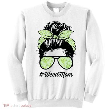 Womens Weed Mom Life With Leopard Mom Marijuana Weed Lover Sweatshirt