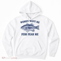 Women Want Me Fish Fear Me Hoodie thumb 0