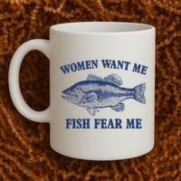 Women Want Me Fish Fear Me Coffee Mug thumb 2