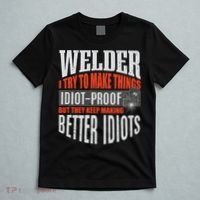 Welding Welder Metalworker Weld Funny Quote Gift T-Shirt thumb 5