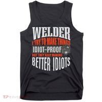 Welding Welder Metalworker Weld Funny Quote Gift Tank Top thumb 0
