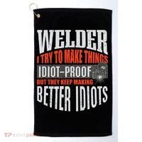 Welding Welder Metalworker Weld Funny Quote Gift Golf Towel thumb 0