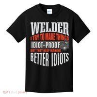 Welding Welder Metalworker Weld Funny Quote Gift Kids T-Shirt thumb 0