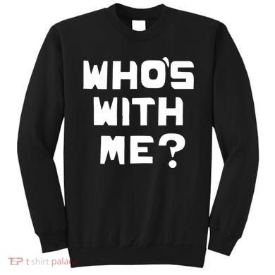 WhoS With Me W. Kamau Bell Sweatshirt