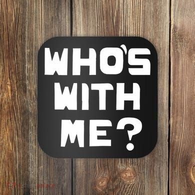 WhoS With Me W. Kamau Bell Coaster