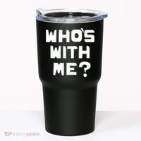 WhoS With Me W. Kamau Bell Tumbler thumb 0