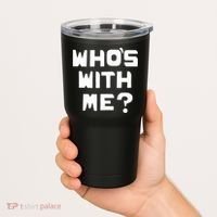 WhoS With Me W. Kamau Bell Tumbler thumb 2
