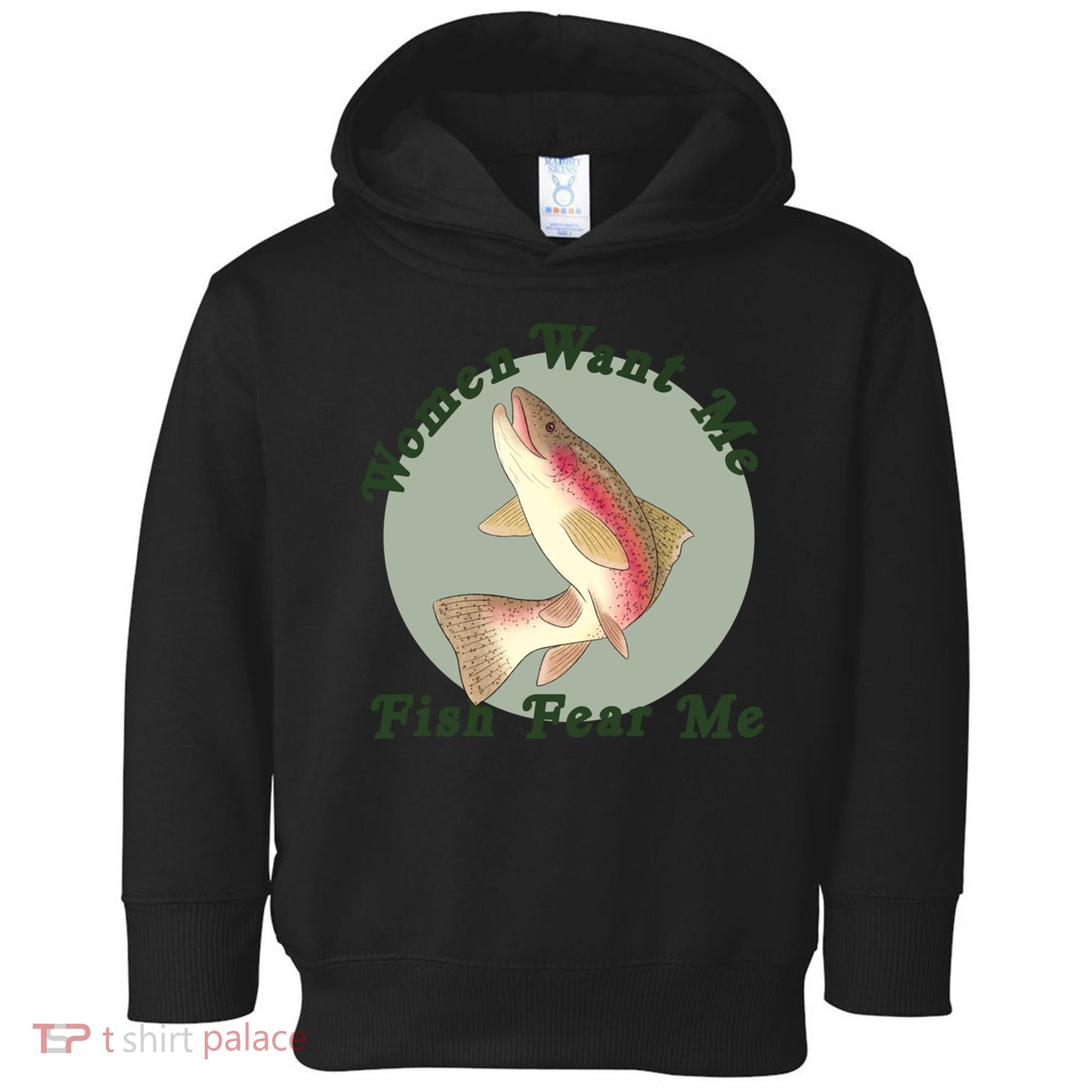 Women Want Me Fish Fear Me Active Toddler Hoodie