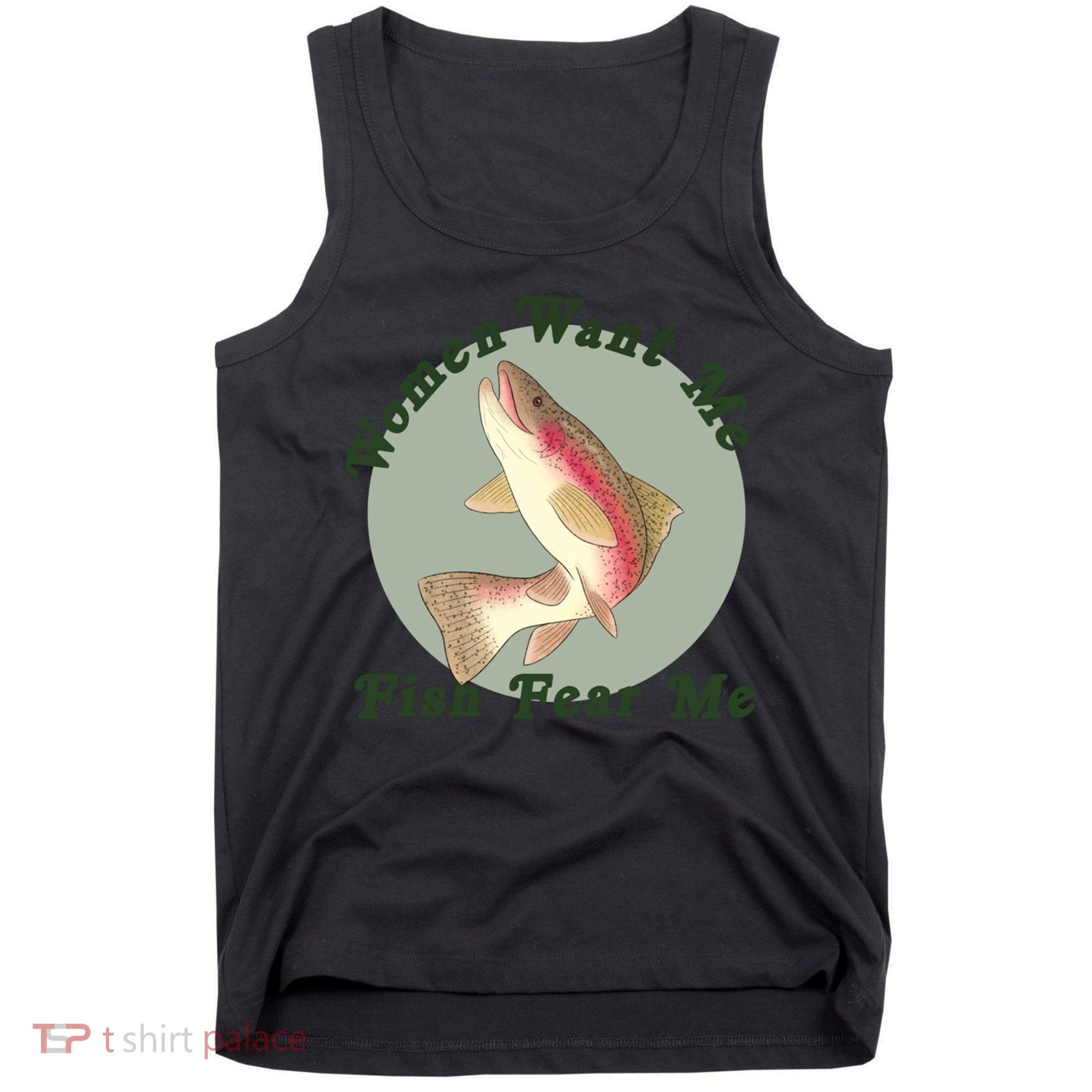 Women Want Me Fish Fear Me Active Tank Top