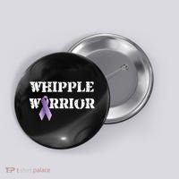 Whipple Warrior  My Battle Scars Tell A Story Button thumb 0