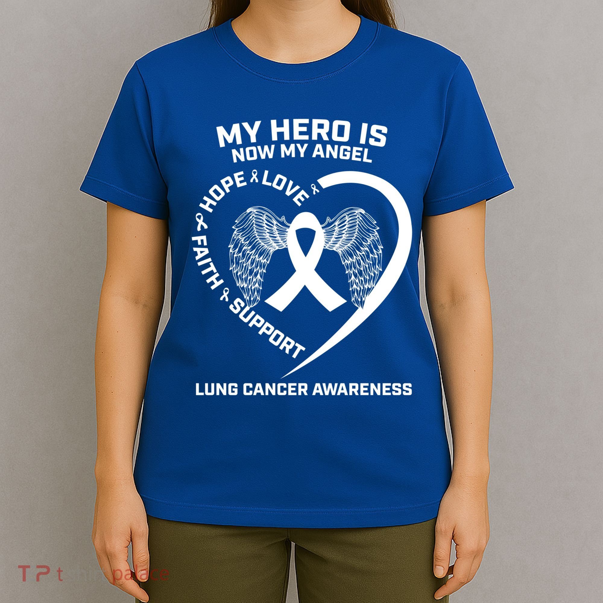 White Wings My Hero Is Now My Angel Lung Cancer Awareness Gift T-Shirt