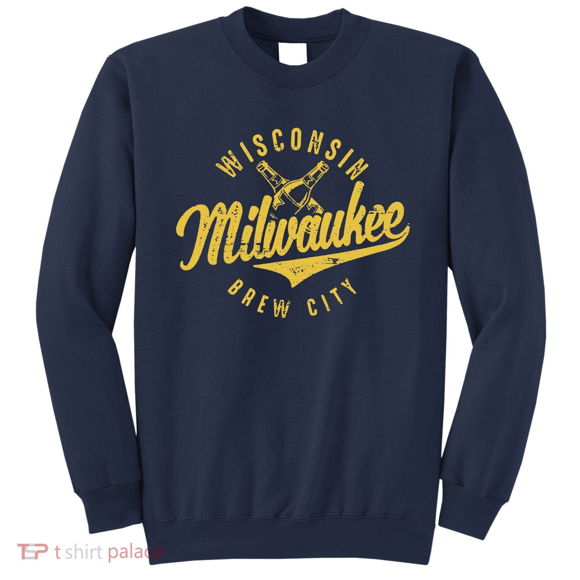 Wo Wisconsin Milwaukee Brew City Sweatshirt
