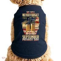 We Will Never Forget September 11 9 11 Patriot Day 20 Years Anniversary Doggie Tank thumb 0