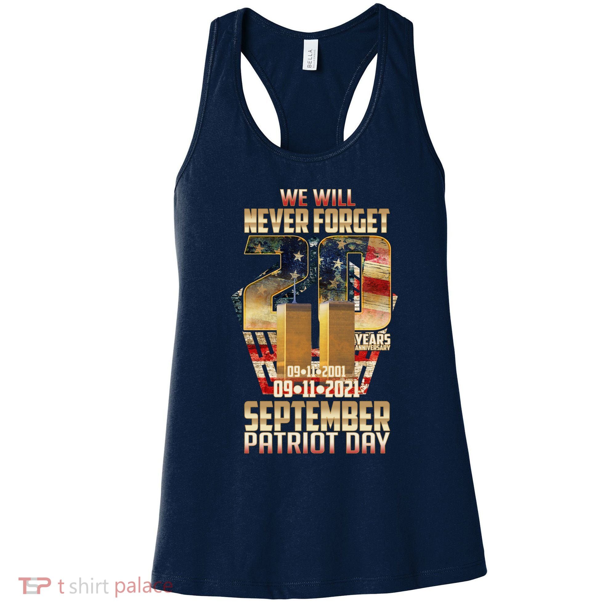 We Will Never Forget September 11 9 11 Patriot Day 20 Years Anniversary Women's Tank Top