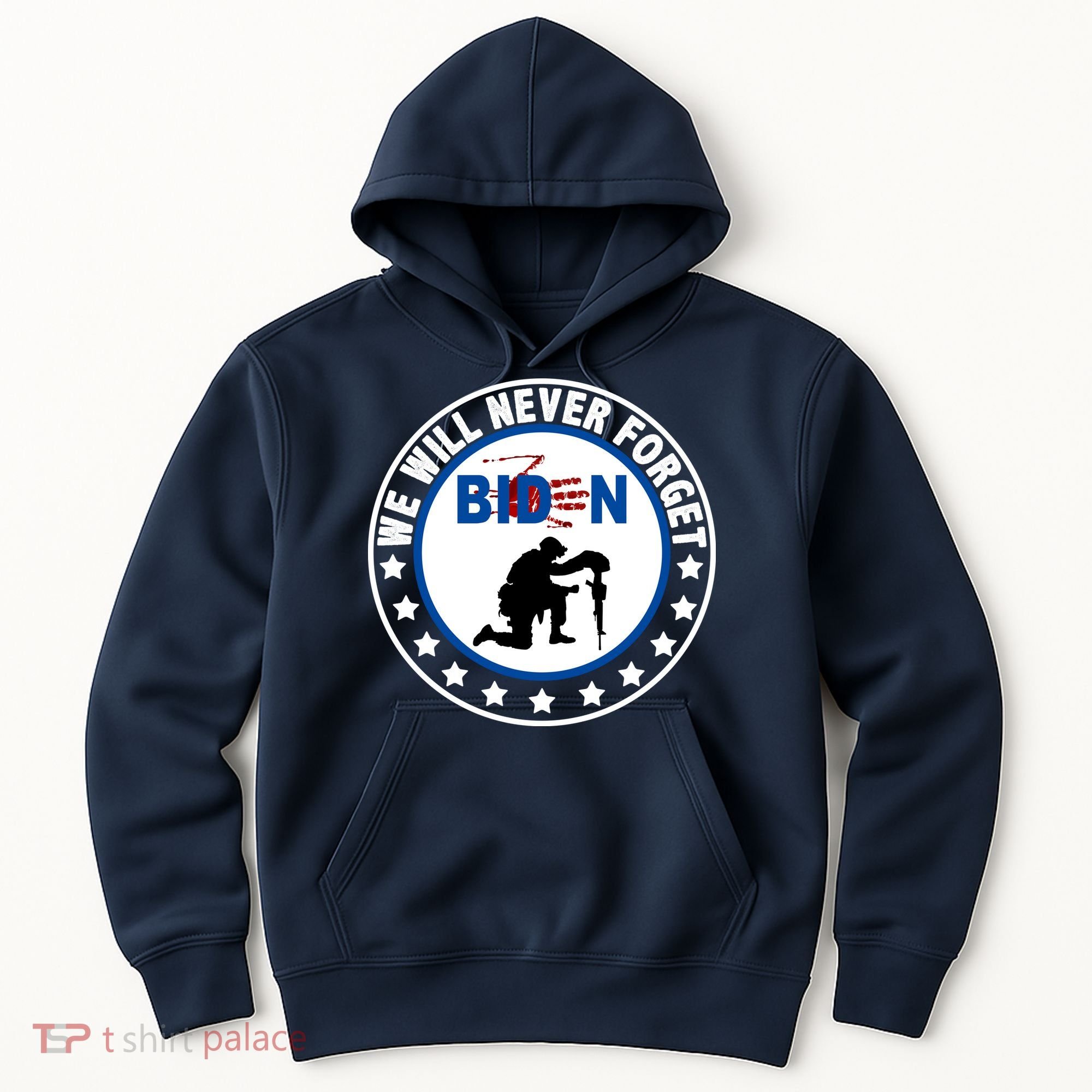 We Will Never Forget American 13 Fallen Heroes Anti Biden Hoodie