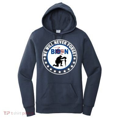 We Will Never Forget American 13 Fallen Heroes Anti Biden Women's Hoodie