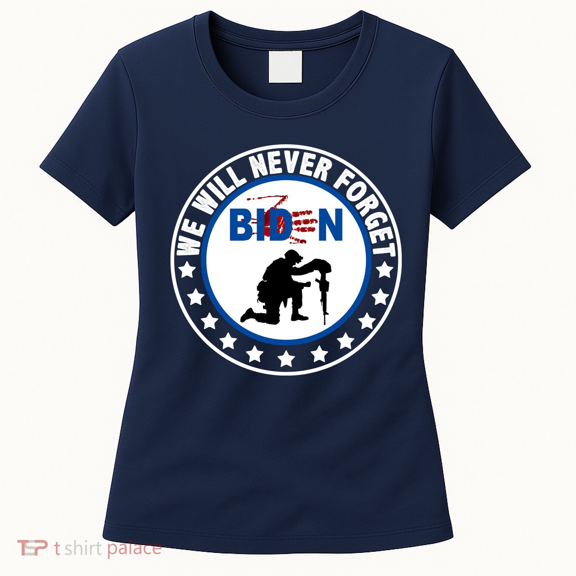 We Will Never Forget American 13 Fallen Heroes Anti Biden Women's T-Shirt