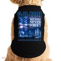 We Will Never Forget 9112021 20th Anniversary Doggie Tank thumb 0