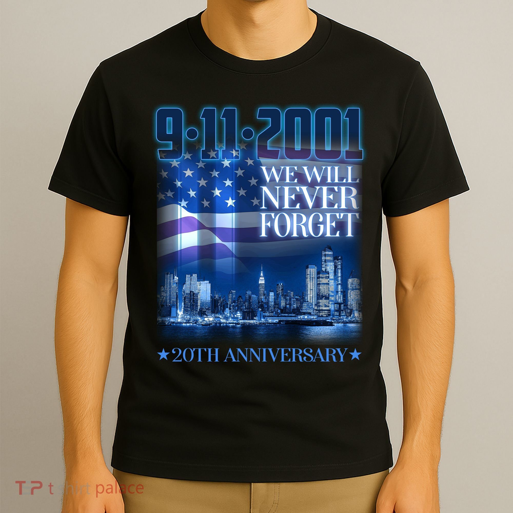 We Will Never Forget 9112021 20th Anniversary T-Shirt