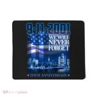 We Will Never Forget 9112021 20th Anniversary Mousepad thumb 0