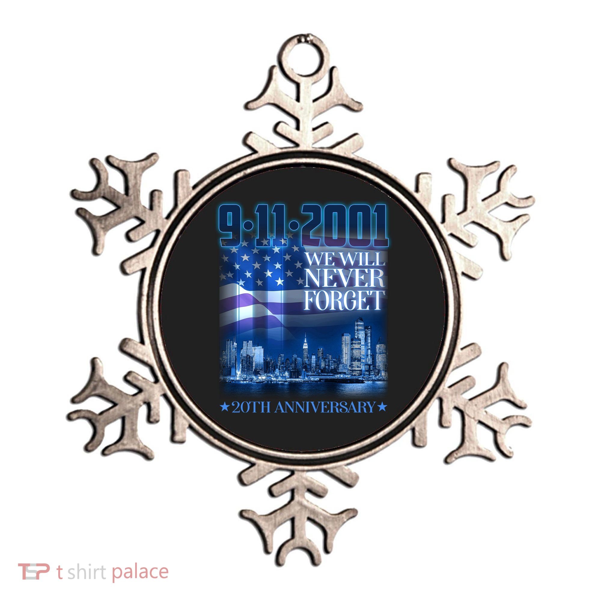 We Will Never Forget 9112021 20th Anniversary Ornament