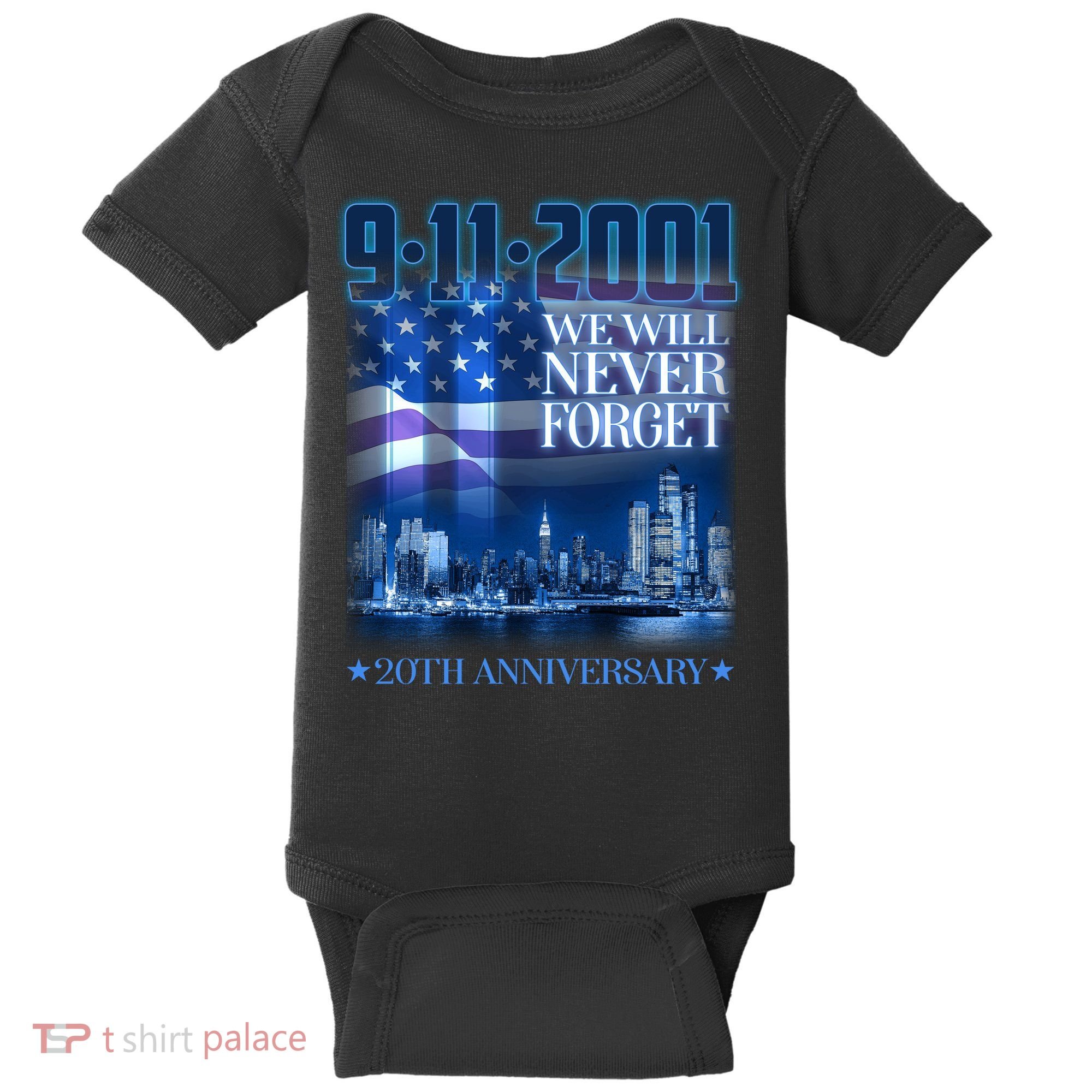 We Will Never Forget 9112021 20th Anniversary Baby Bodysuit