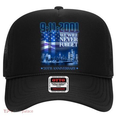 We Will Never Forget 9112021 20th Anniversary Hat