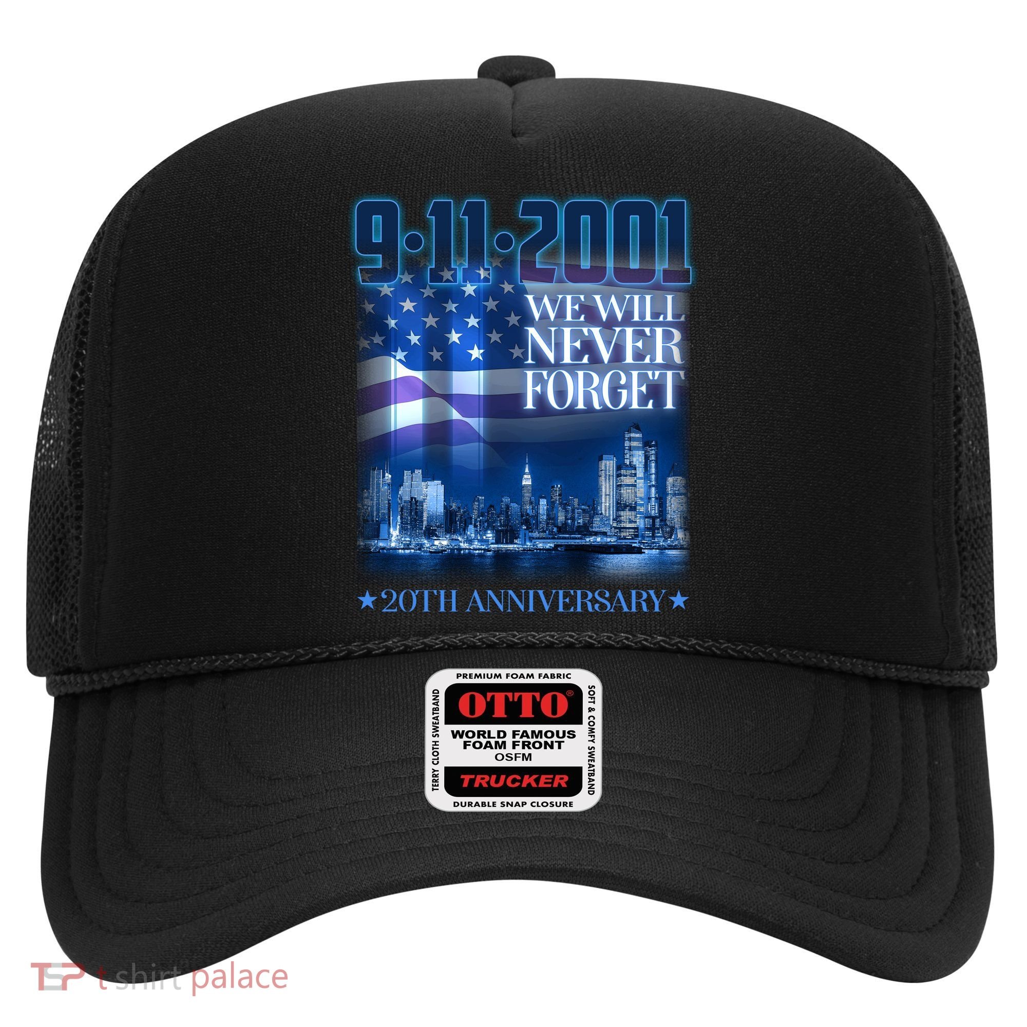 We Will Never Forget 9112021 20th Anniversary Hat