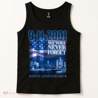 We Will Never Forget 9112021 20th Anniversary Tank Top thumb 2