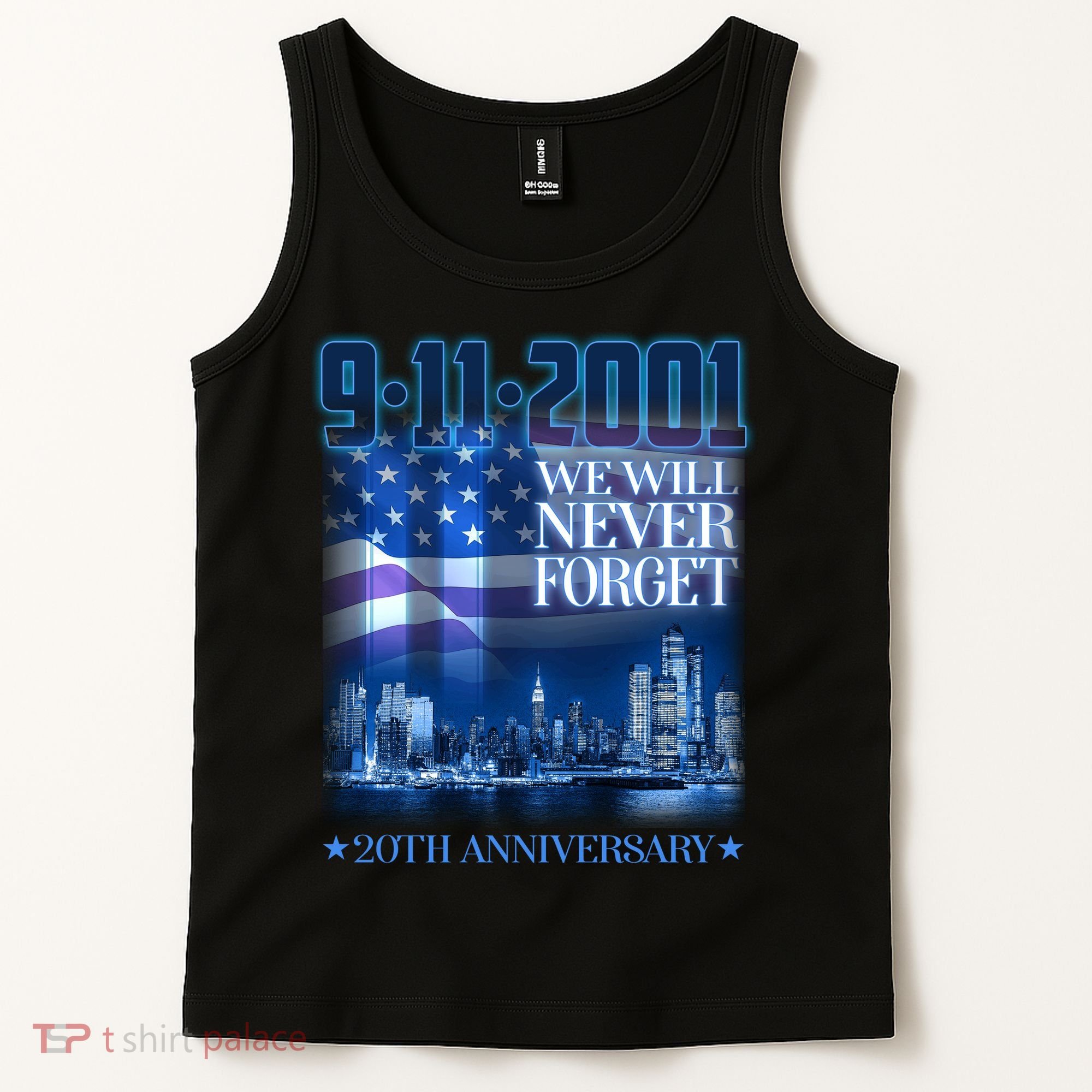We Will Never Forget 9112021 20th Anniversary Tank Top