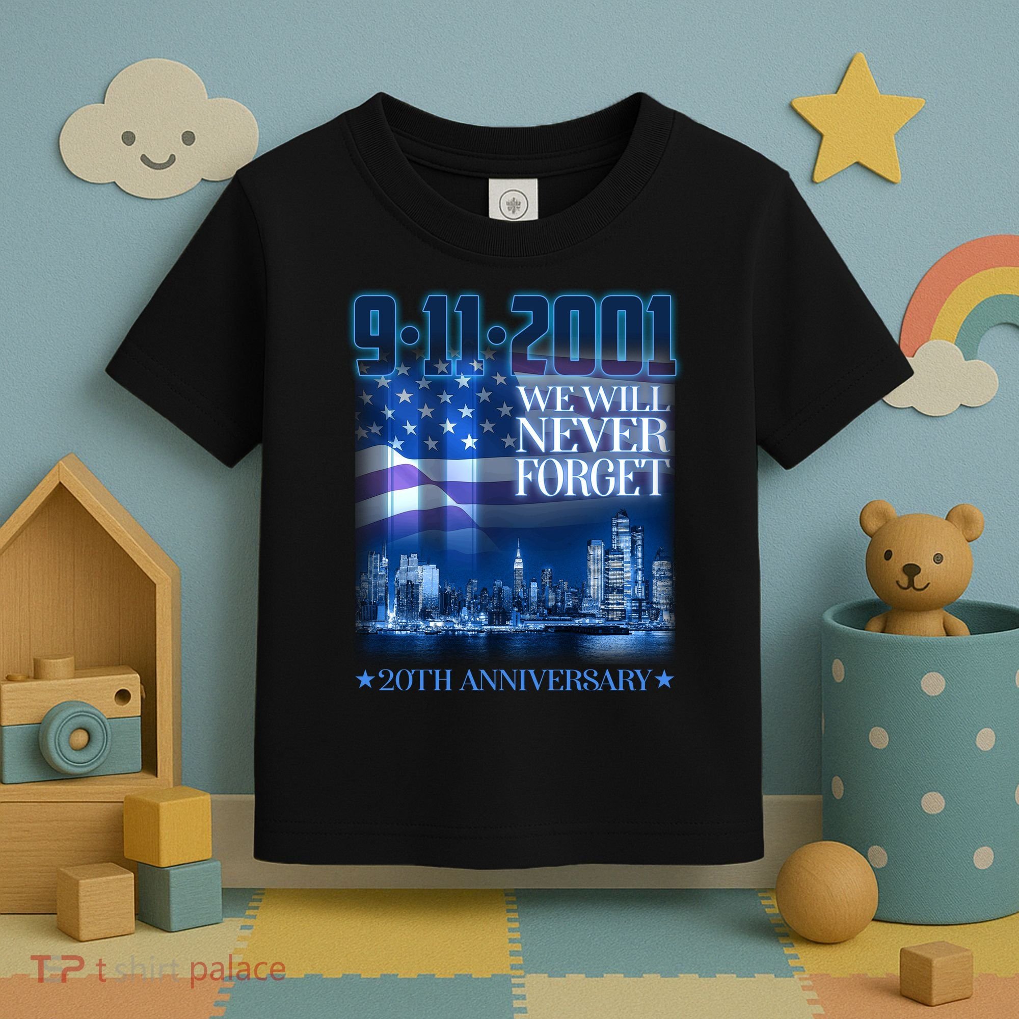 We Will Never Forget 9112021 20th Anniversary Toddler T-Shirt