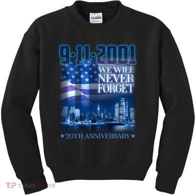 We Will Never Forget 9112021 20th Anniversary Kids Sweatshirt