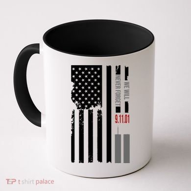 We Will Never Forget 9.11.01 USA Flag Coffee Mug