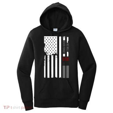 We Will Never Forget 9.11.01 USA Flag Women's Hoodie