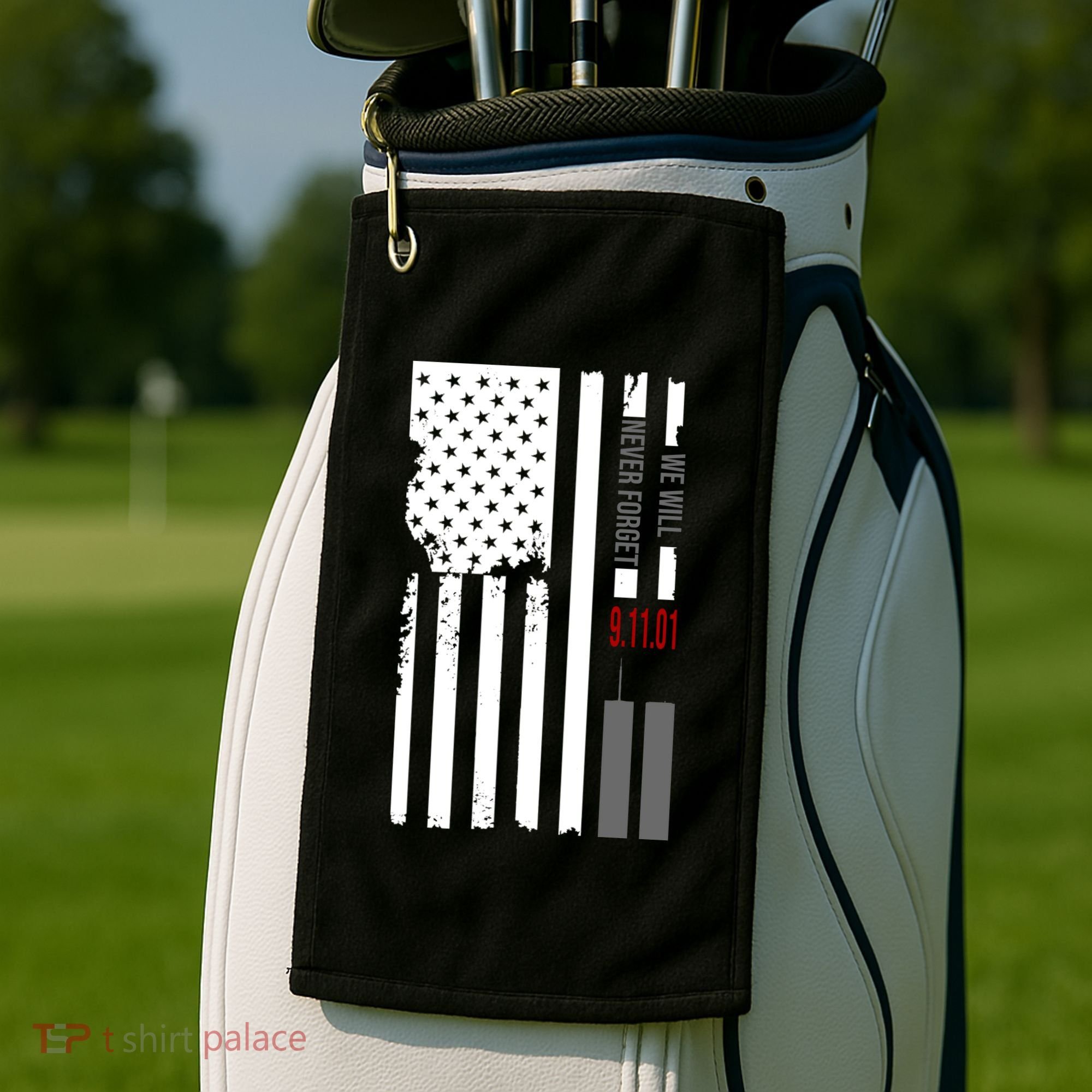 We Will Never Forget 9.11.01 USA Flag Golf Towel