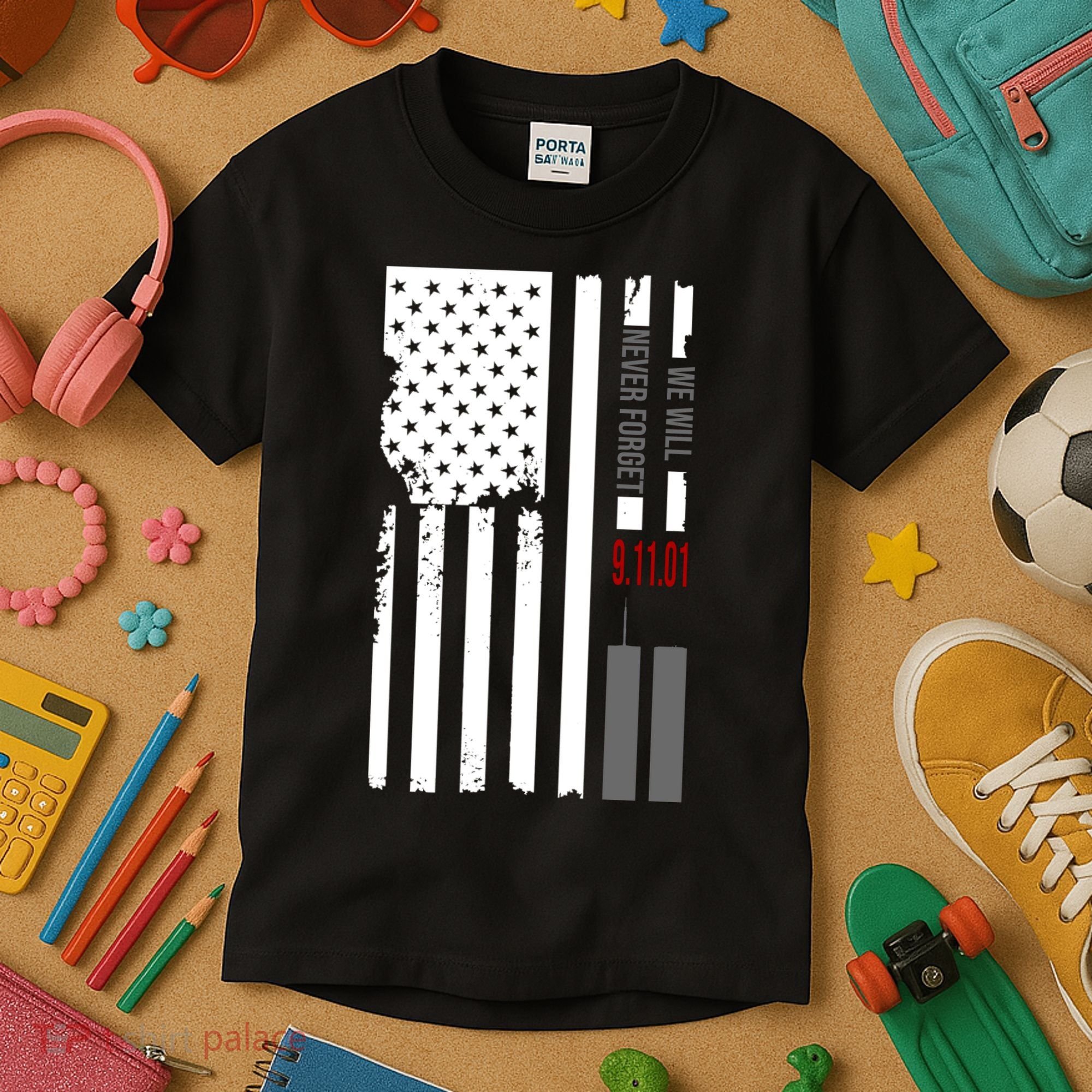 We Will Never Forget 9.11.01 USA Flag Kids T-Shirt