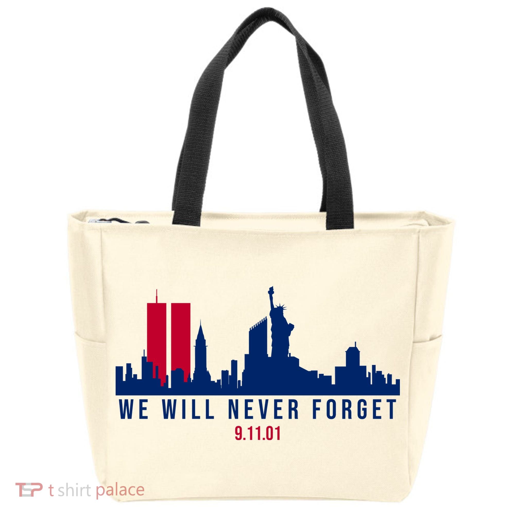 We Will Never Forget 09.11.01 September 11th 2001 Tote Bag