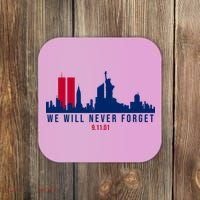 We Will Never Forget 09.11.01 September 11th 2001 Coaster thumb 0