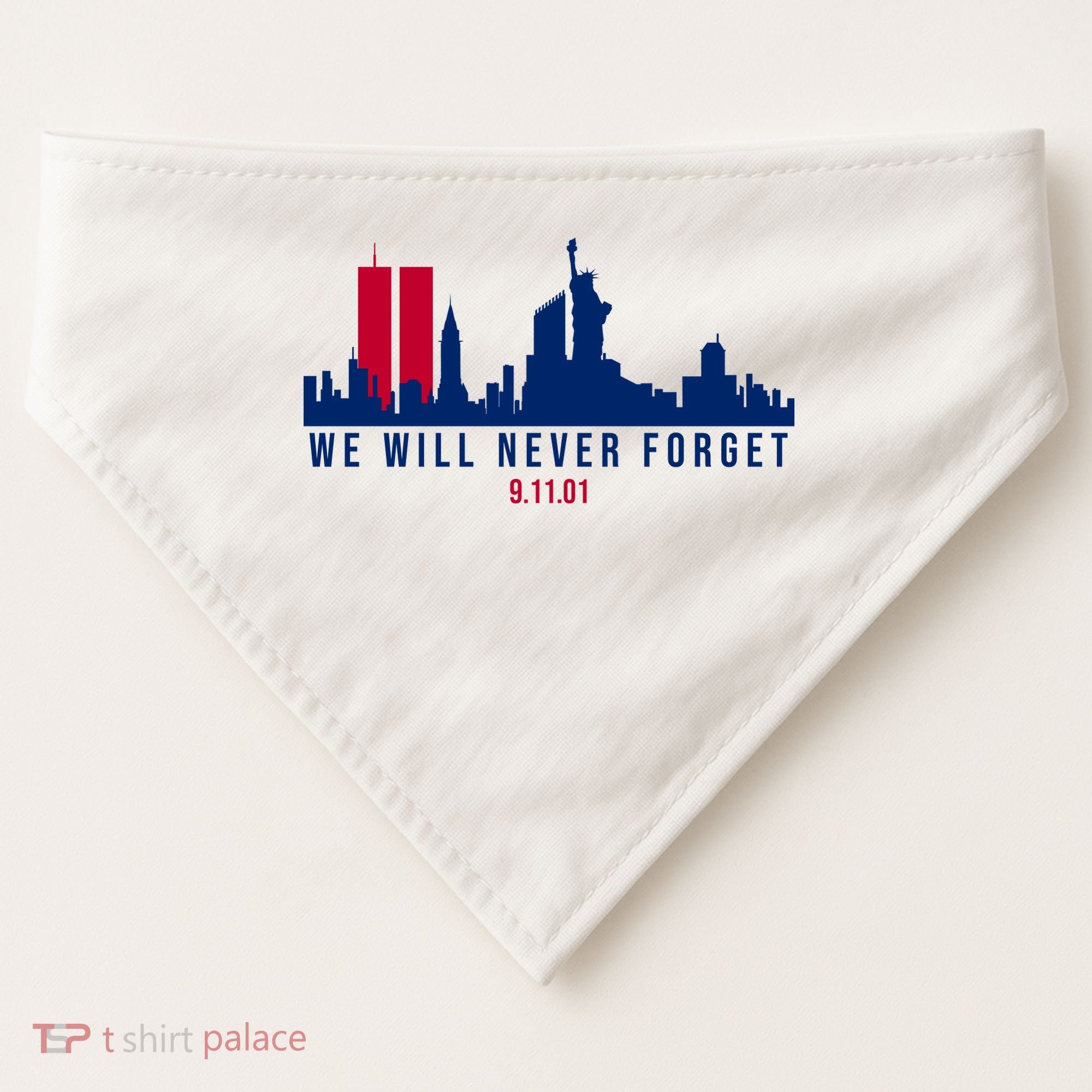 We Will Never Forget 09.11.01 September 11th 2001 USA-Made Doggie Bandana