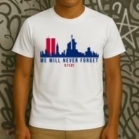 We Will Never Forget 09.11.01 September 11th 2001 T-Shirt thumb 3