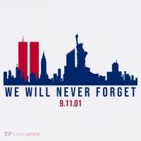 We Will Never Forget 09.11.01 September 11th 2001 Women's T-Shirt thumb 6