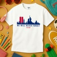 We Will Never Forget 09.11.01 September 11th 2001 Kids T-Shirt thumb 3