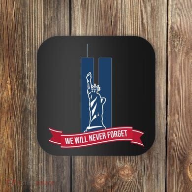 We Will Never Forget 09.11.01 Statue Of Liberty Coaster
