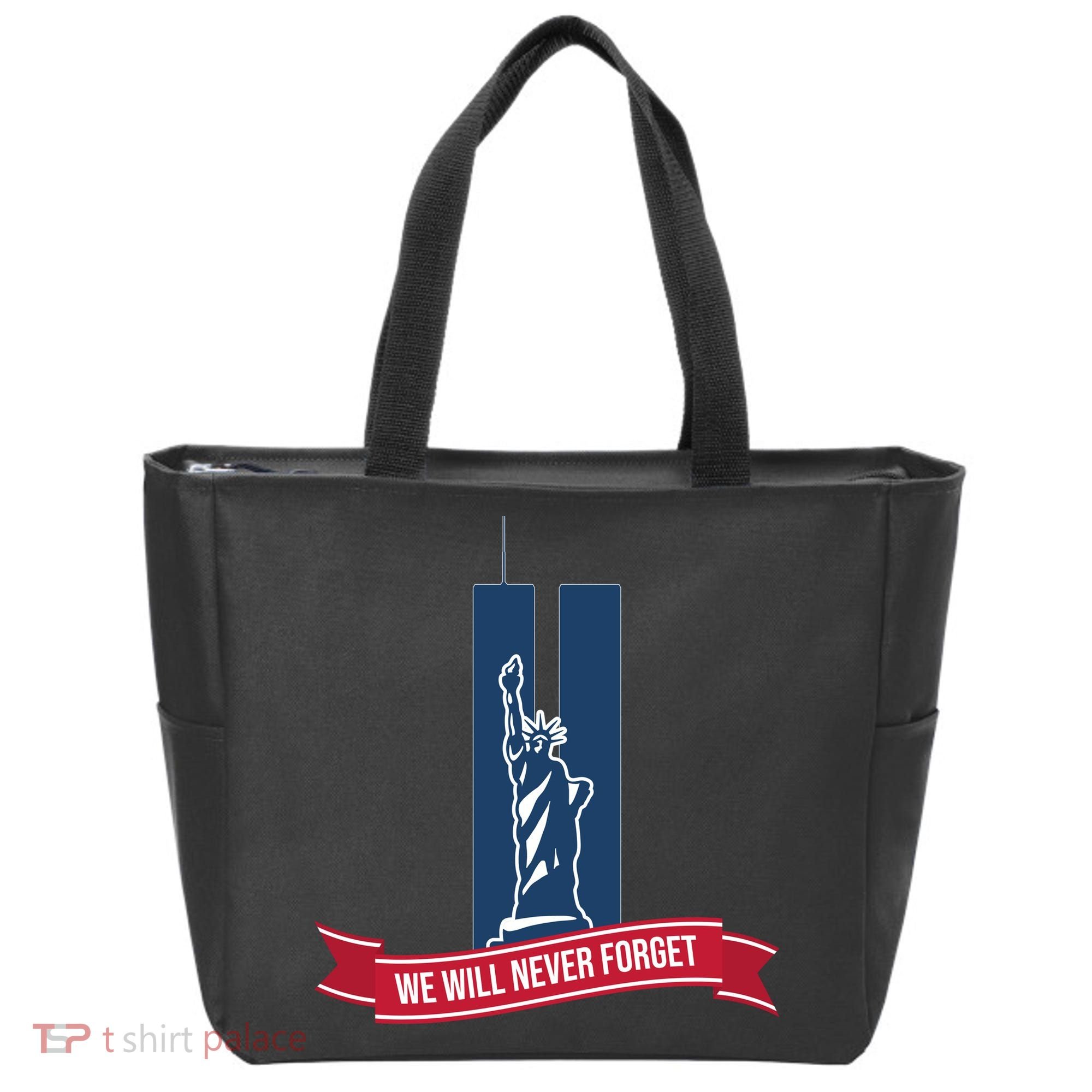 We Will Never Forget 09.11.01 Statue Of Liberty Tote Bag